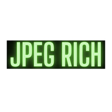 Load image into Gallery viewer, JPEG RICH Bumper Sticker
