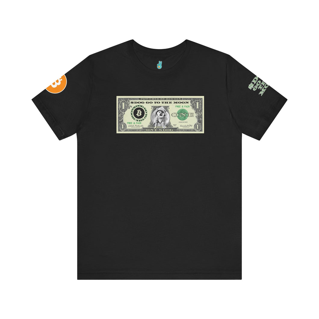 $DOG GO THE MOON DOLLA BILL TSHIRT